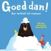 Al goed!