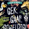 Gek, Gaaf, Geweldig!