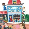 Later word ik ...