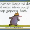 Over een kleine mol die wil weten wie er op zijn kop gepoept heeft