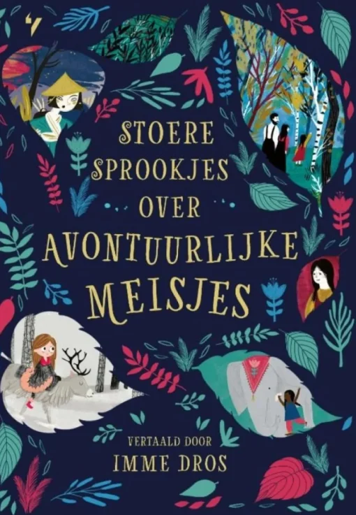 Stoere Sprookjes over Avontuurlijke Meisjes